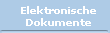 Elektronische
Dokumente