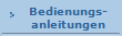 Bedienungs-
anleitungen